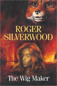 Title: The Wig Maker (Inspector Angel Series #11), Author: Roger Silverwood