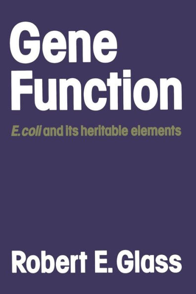 Gene Function: E. coli and its heritable elements