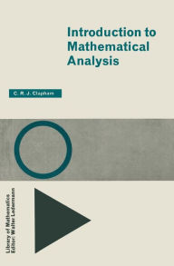 Title: Introduction to Mathematical Analysis, Author: C. Clapham