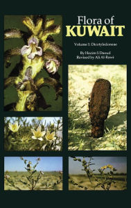 Title: Flora Of Kuwait: Volume 1 Dicotyledoneae / Edition 1, Author: Hazim S. Daoud