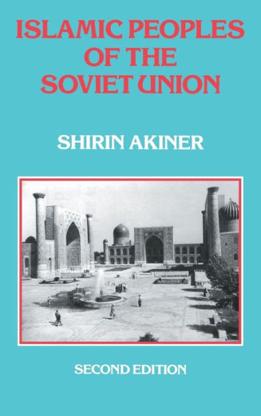 Islamic Peoples Of The Soviet Union / Edition 1