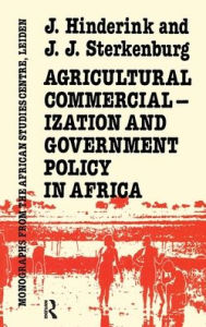Title: Agricultural Commercialization & / Edition 1, Author: J. Hinderink