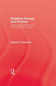 Title: Buddhist Precept & Practice / Edition 1, Author: Richard F. Gombrich