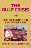 Title: Gulf Crisis / Edition 1, Author: Algosaibi