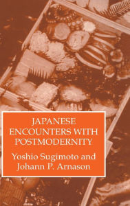 Title: Japenese Encounters With Postmod / Edition 1, Author: Yoshio Sugimoto