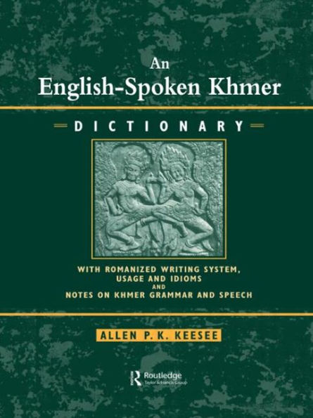 English-Spoken Khmer Dictionary / Edition 1