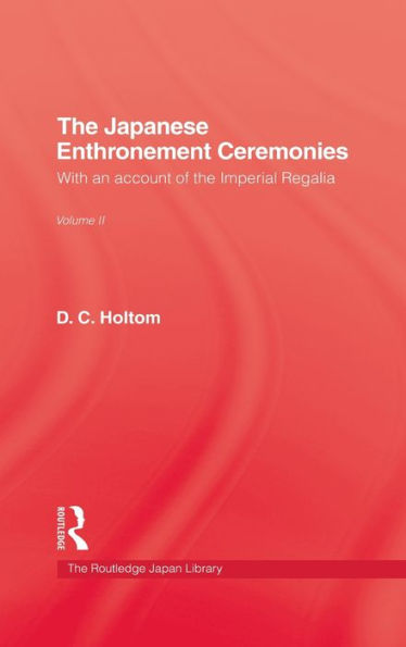 Japanese Enthronement Ceremonies / Edition 1