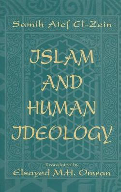 Islam & Human Ideology / Edition 1