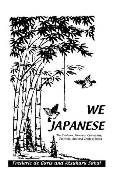 We Japanese / Edition 1