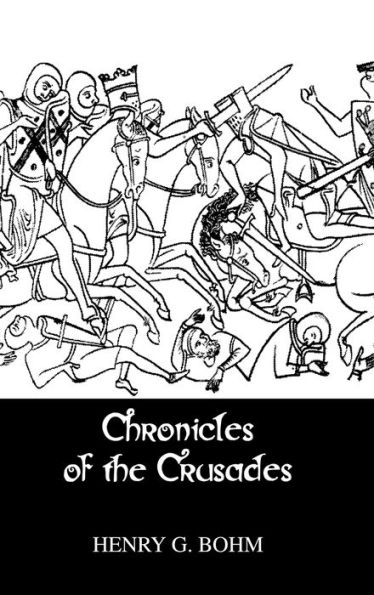 Chronicles Of The Crusades / Edition 1