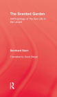 The Scented Garden: Anthropology of the Sex Life in the Levant