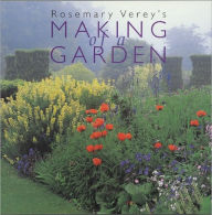 Title: Rosemary Verey's Making of a Garden, Author: Rosemary Verey