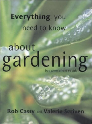 Everything You Need To Know About Gardeningpaperback - 