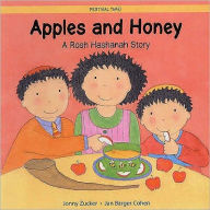 Title: Apples and Honey: A Rosh Hashanah Story, Author: Zucker