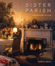 Title: Sister Parish: American Style, Author: Martin Wood