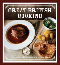 Title: Great British Cooking, Author: Chris Caldicott