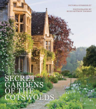 Title: Secret Gardens of the Cotswolds, Author: Hugo Rittson Thomas