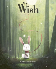 Title: Wish, Author: Chris Saunders