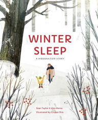 Title: Winter Sleep: A Hibernation Story, Author: Sean Taylor