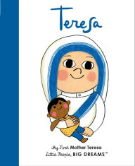 Title: Mother Teresa: My First Mother Teresa, Author: Maria Isabel Sanchez Vegara