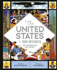 Title: The United States in 100 Words, Author: Nancy Dickmann