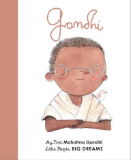 Mahatma Gandhi: My First Mahatma Gandhi