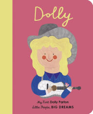 Title: Dolly Parton: My First Dolly Parton, Author: Maria Isabel Sanchez Vegara