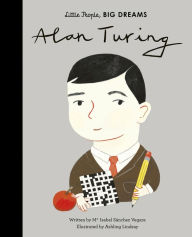 Title: Alan Turing, Author: Maria Isabel Sanchez Vegara