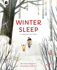Title: Winter Sleep: A Hibernation Story, Author: Sean Taylor