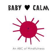 Title: Baby Loves Calm, Author: Jennifer Eckford