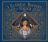 Title: A Natural History of Magick, Author: Poppy David