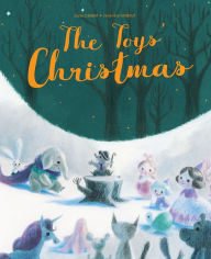 Title: The Toys' Christmas, Author: Claire Clément