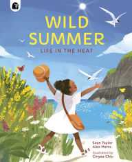 Title: Wild Summer: Life in the Heat, Author: Sean Taylor