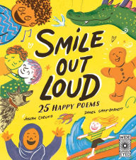 Title: Smile Out Loud: 25 Happy Poems, Author: Joseph Coelho