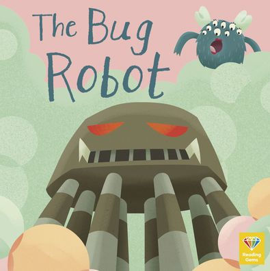 The Bug Robot