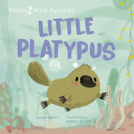 Title: Little Platypus: A Day in the Life of a Platypus Puggle, Author: Anna Brett