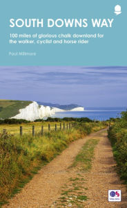 Title: South Downs Way: National Trail Guide, Author: Paul Millmore