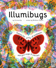 Title: Illumibugs: Explore the world of mini beasts with your magic 3 colour lens, Author: Barbara Taylor