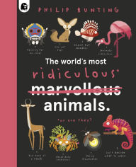 Free ebook downloads mobile phone The World's Most Ridiculous Animals 9780711276451 FB2 CHM in English by Philip Bunting