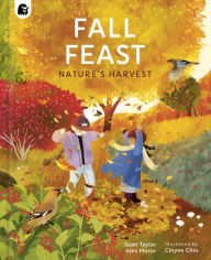 Title: Fall Feast: Nature's Harvest, Author: Sean Taylor