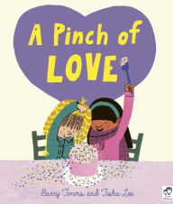 Title: A Pinch of Love, Author: Barry Timms