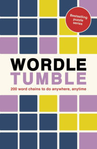 Title: Wordle Tumble: 200 wordle chains to do anywhere, anytime, Author: Ivy Press