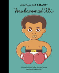 Title: Muhammad Ali, Author: Maria Isabel Sanchez Vegara