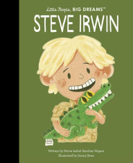 Title: Steve Irwin, Author: Maria Isabel Sanchez Vegara