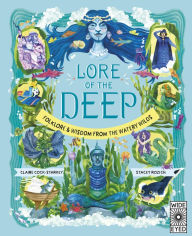 Pda e-book download Lore of the Deep: Folklore & Wisdom from the Watery Wilds (English Edition)  9780711287716