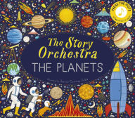 Free downloadble ebooks The Story Orchestra: The Planets: Press the note to hear Holst's music by Jessica Courtney Tickle, Jessica Courtney-Tickle in English 9780711289161 DJVU CHM