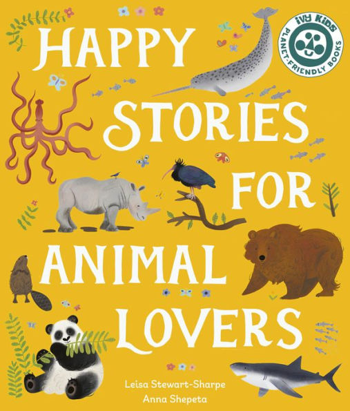 Happy Stories for Animal Lovers