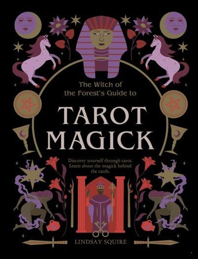 Tarot Magick: Discover yourself through tarot. Learn about the magick behind the cards.