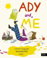 Title: Ady and Me: The Sunday Times Bestseller, Author: Rich Pink