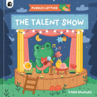 Title: The Talent Show, Author: Ilaria Ranauro